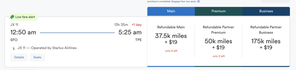 The image shows a flight booking summary for flight JX 11 operated by Starlux Airlines. The flight departs from SFO at 12:50 am and arrives at TPE at 5:25 am the next day, with a duration of 13 hours and 35 minutes. There is a "Low fare alert" label. Three fare options are displayed: 

1. Main: Refundable Main for 37.5k miles + $19, with only 4 left.
2. Premium: Refundable Partner Premium for 50k miles + $19, with only 2 left.
3. Business: Refundable Partner Business for 175k miles + $19. 

Options for "Details" and "Seats" are available.